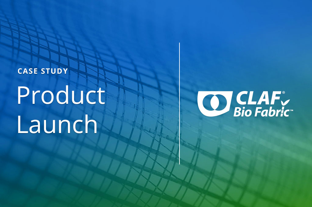 Claf Bio Fabric product launch case study